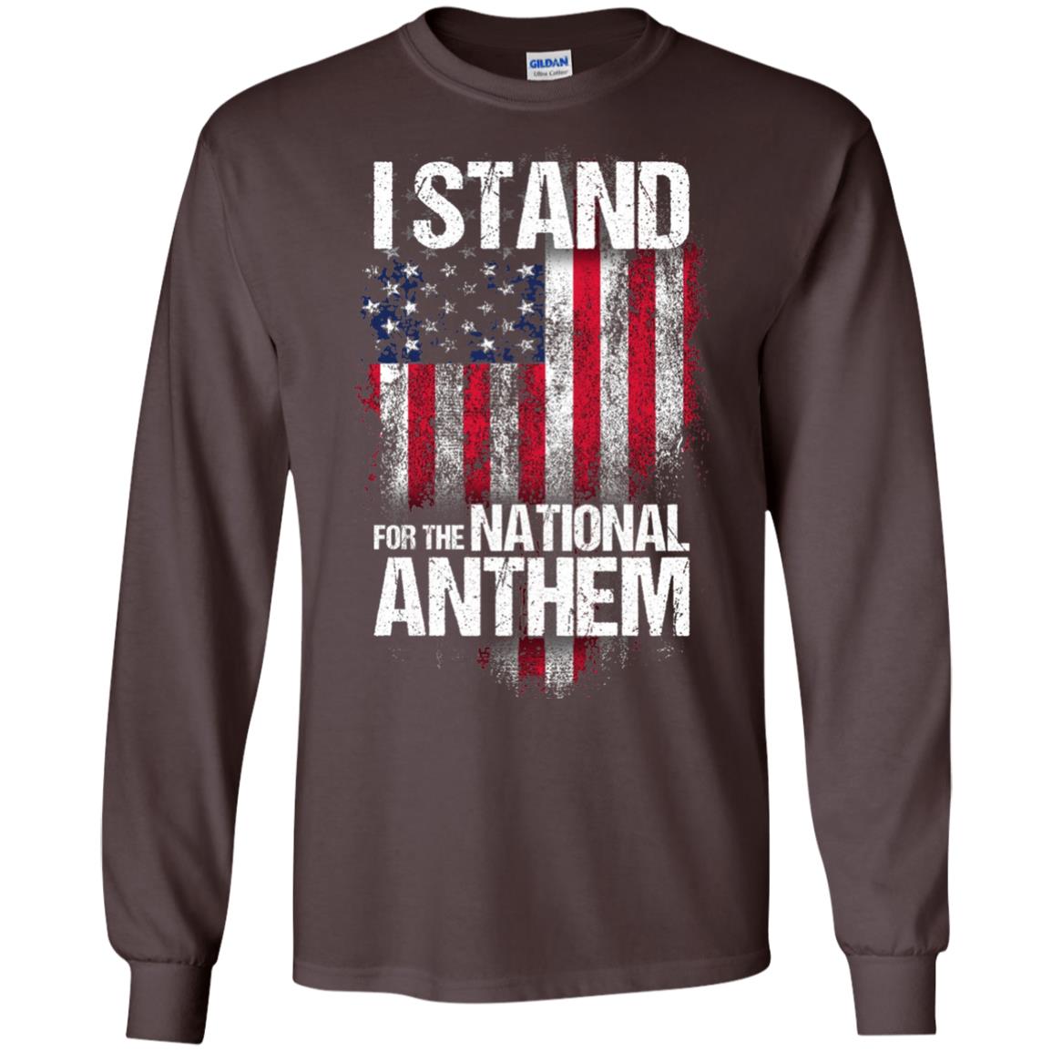 I Stand For The National Anthem T-shirt Dark Chocolate