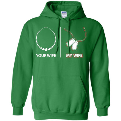 Your Wife My Wife Military Husband Shirt Irish Green