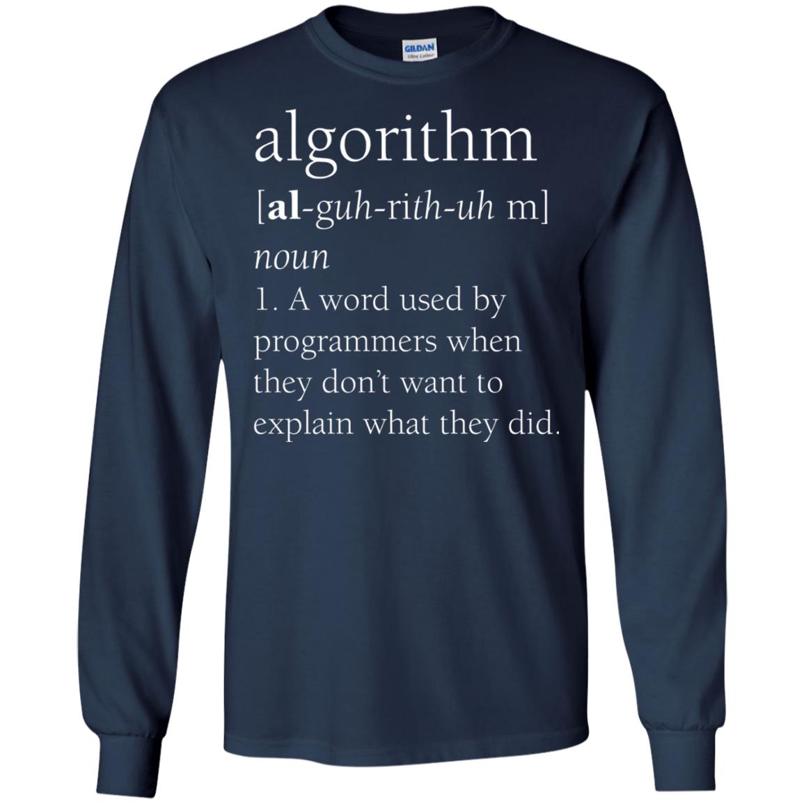 Funny Computer Programmer Algorithm Definition Gift T-shirt Navy