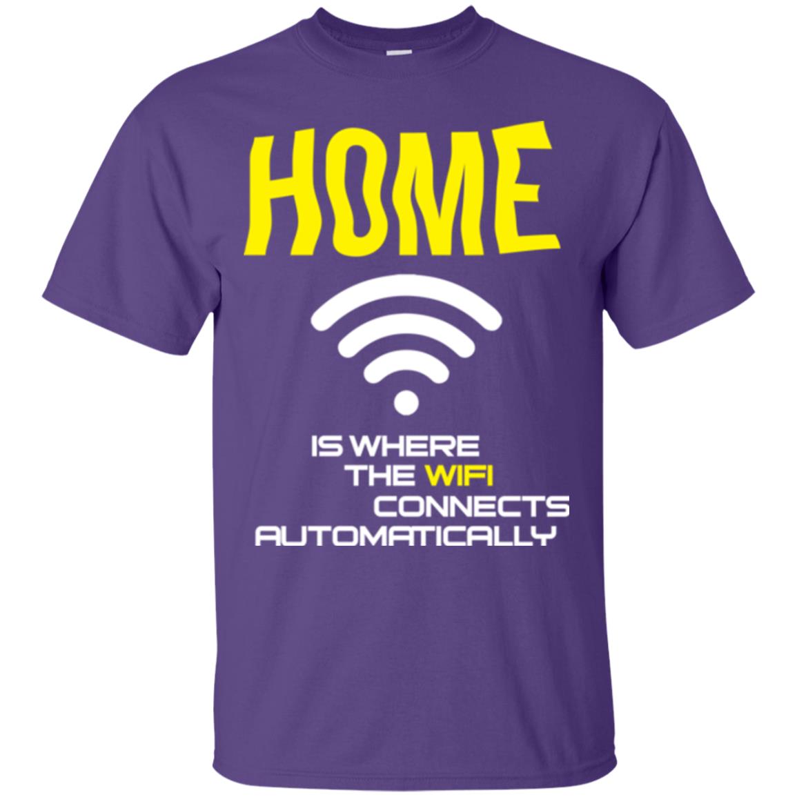 Home Is Where The Wifi Connects Automatically T-shirt Purple