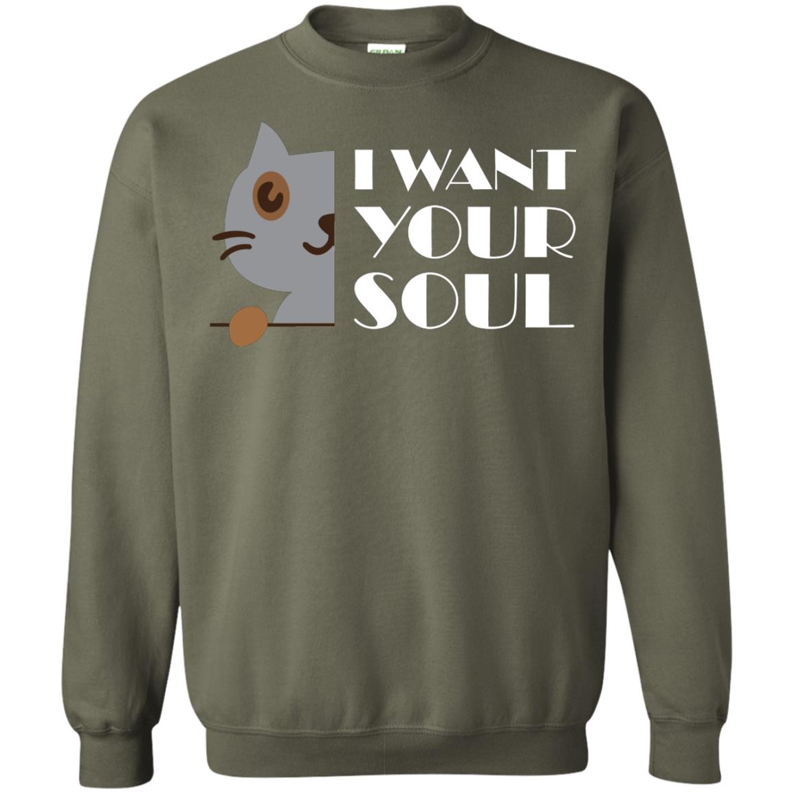I Want Your Soul Cat ShirtG180 Gildan Crewneck Pullover Sweatshirt 8 oz.