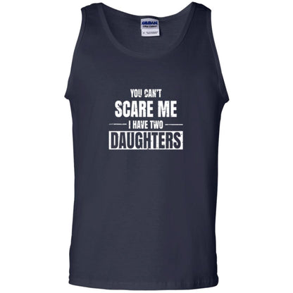 Family T-shirt You Can_t Scare Me I Have 2 Daughters Navy
