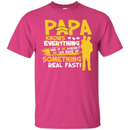 Papa Knows Everything And If He Doesn't He Can Make Up Something Real Fast Shirt Heliconia