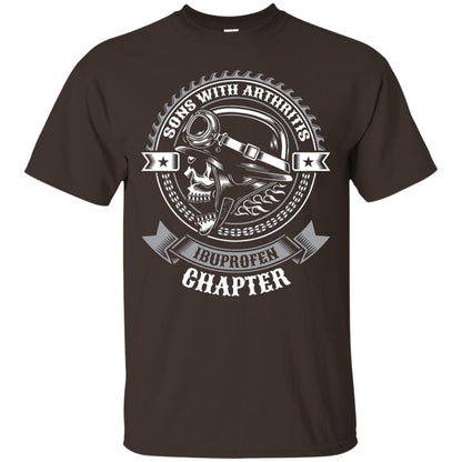 Sons With Arthritis Ibuprofen Chapter Funny Bikers Shirt Dark Chocolate