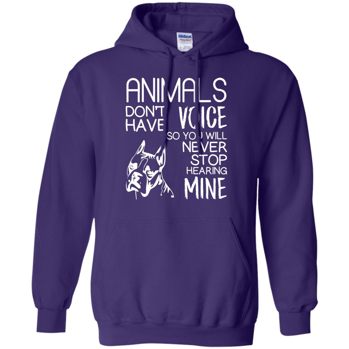 Animals Don't Have A Voice Dog Lover T-shirt Purple