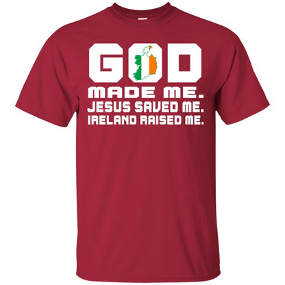 God Made Me Jesus Saved Me Ireland Raised Me Irish Gift Shirt Cardinal