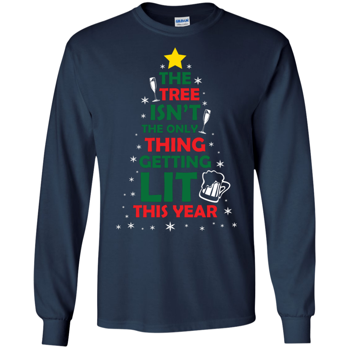 Christmas T-shirt The Tree Isn't The Only Thing Getting Lit This Year Navy