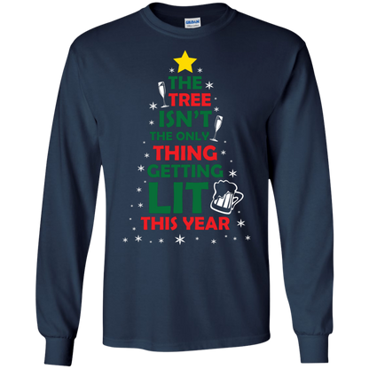 Christmas T-shirt The Tree Isn't The Only Thing Getting Lit This Year Navy