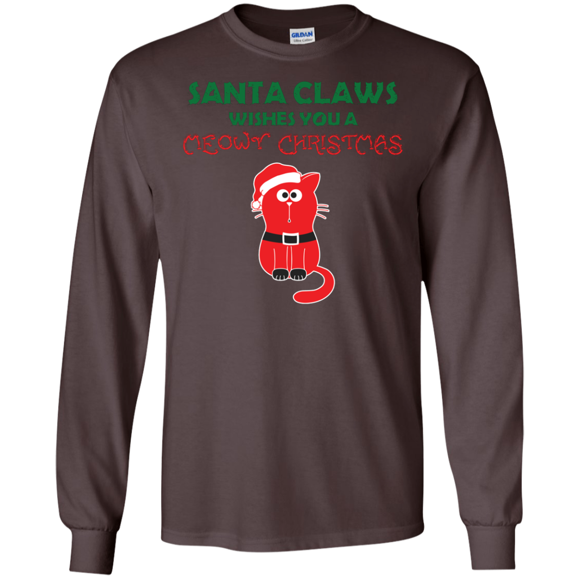 Christmas T-shirt Santa Claws Wishes You A Meowy Christmas Dark Chocolate