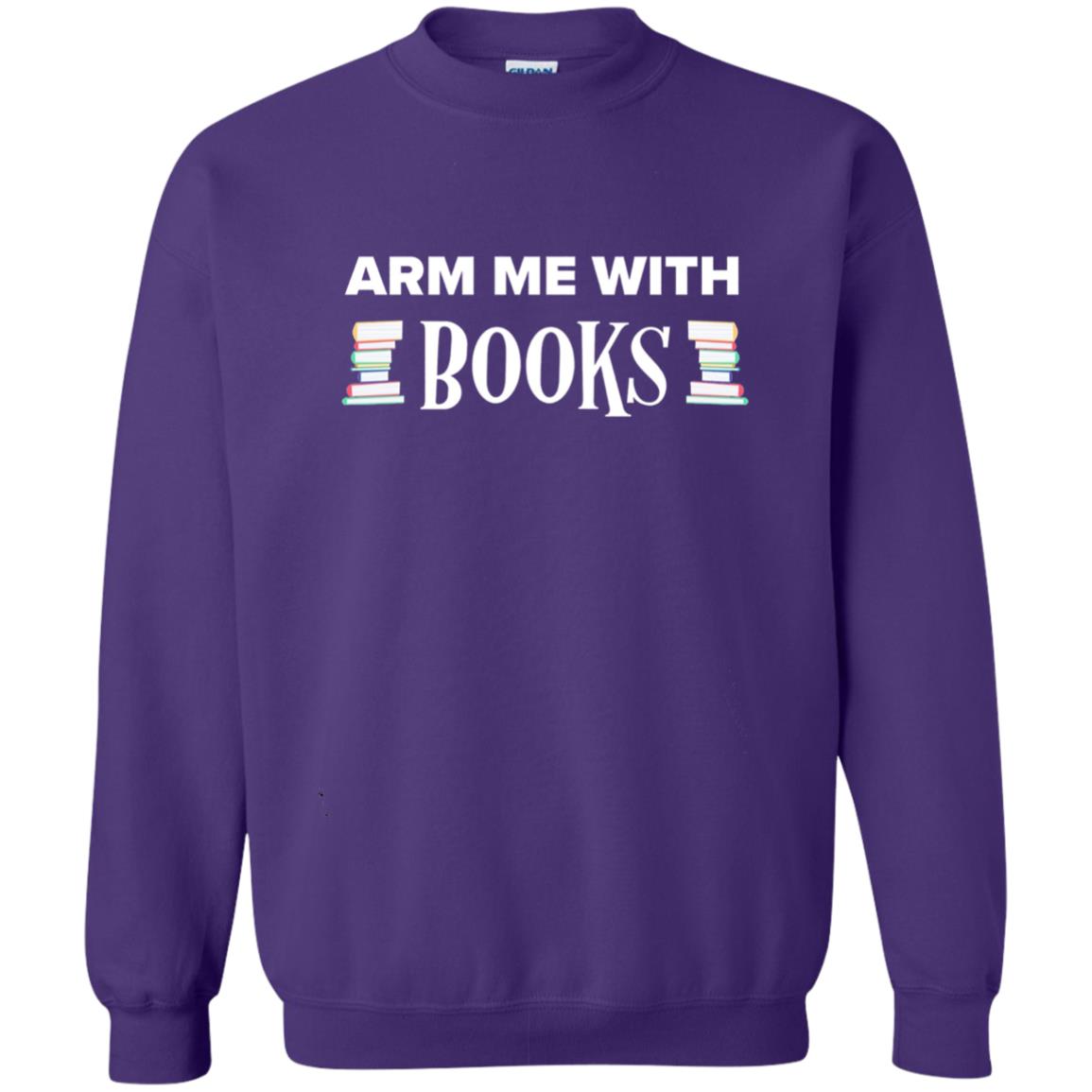 Arm Me With Books Book Lover T-shirt Purple