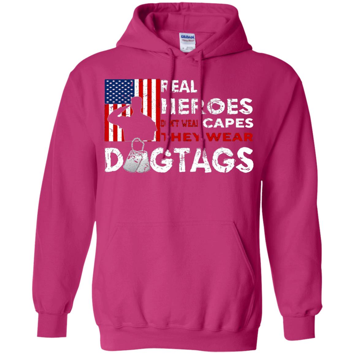 Real Heroes Don_t Wear Capes They Wear Dogtags Military T-shirt Heliconia