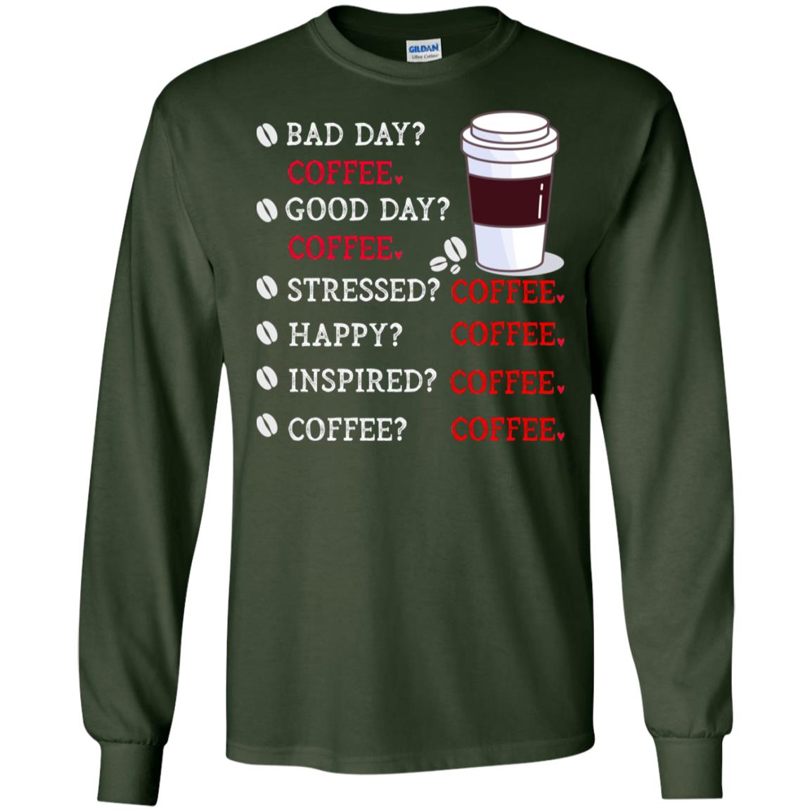 Coffee Idea Gift Shirt For Mens Womens Forest Green