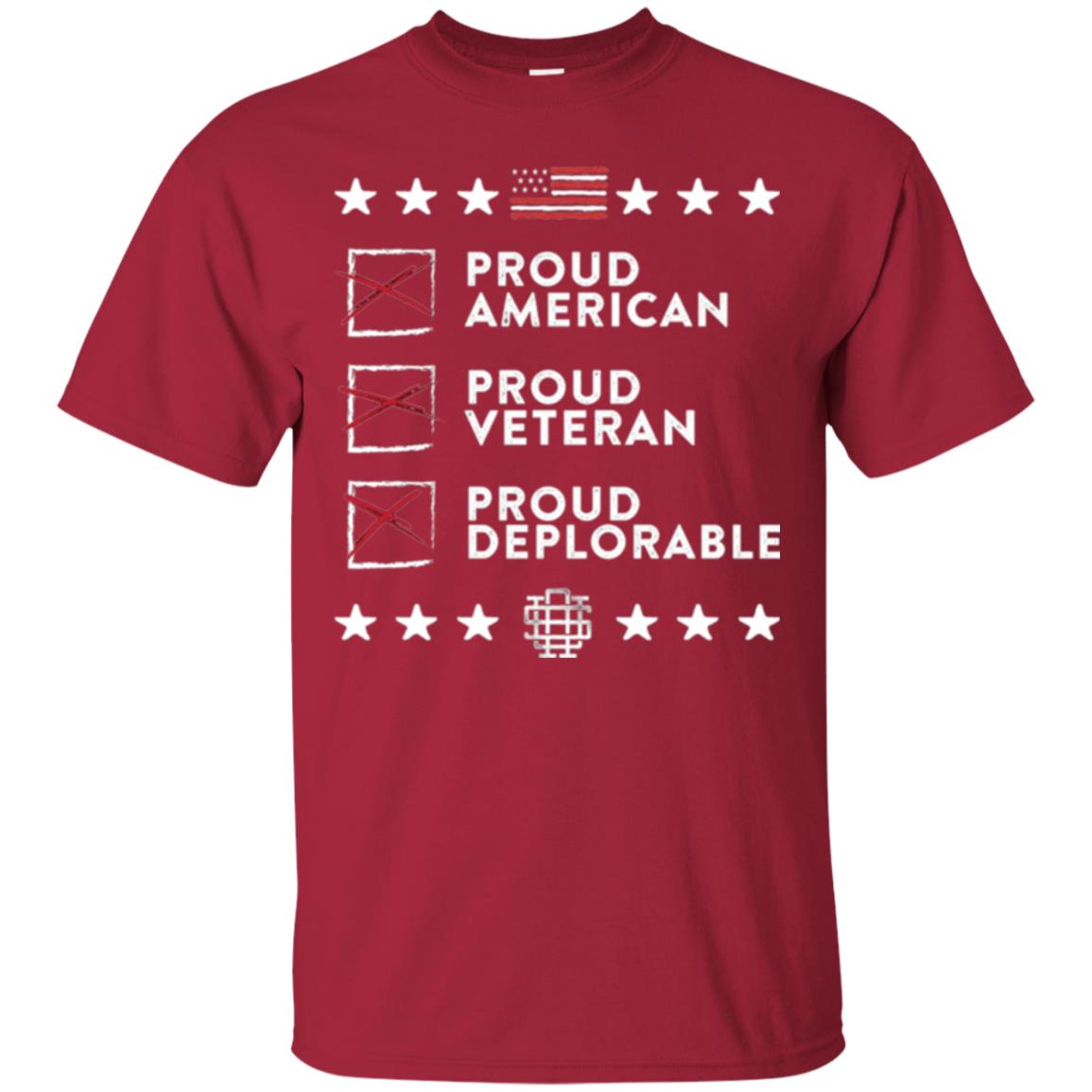 American T-shirt Proud American, Proud Veteran, Proud Deplorable Cardinal