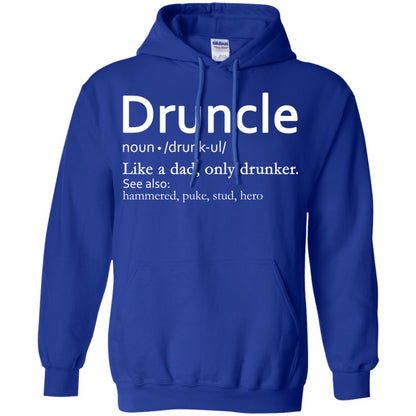 Druncle Definition Like A Dad Only Drunker Shirt Drunker Uncle Royal