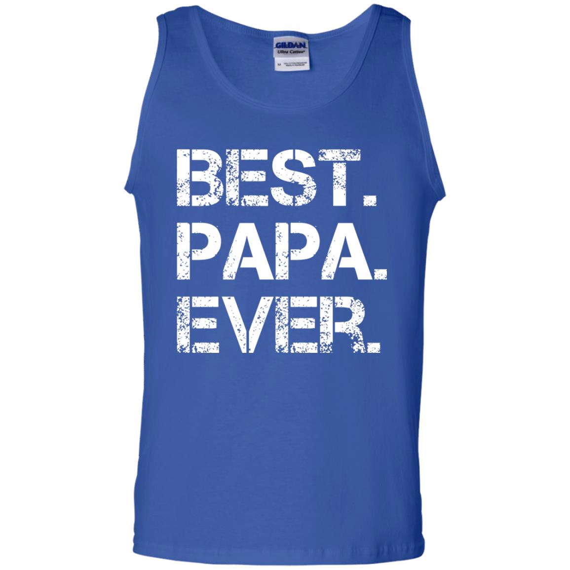 Best. Papa. Ever. Cute Father_s Day Gift T-shirt Royal