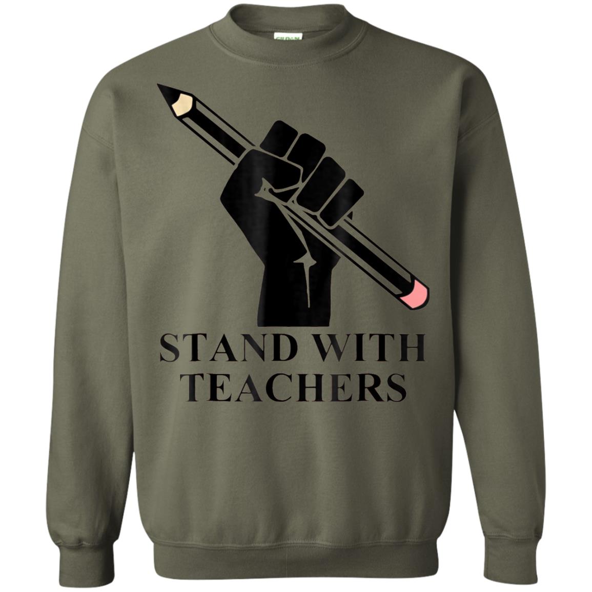 Colorado Teachers Stand With Teachers Educator Strike Shirt Military Green