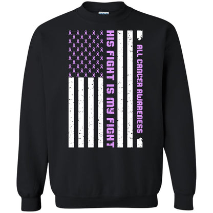 All Cancer Awareness His Fight Is My Fight Lavender Ribbon Stars Flag Of Usa Shirt Black