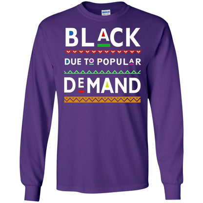 Black Due To Popular Demand Tshirt Purple
