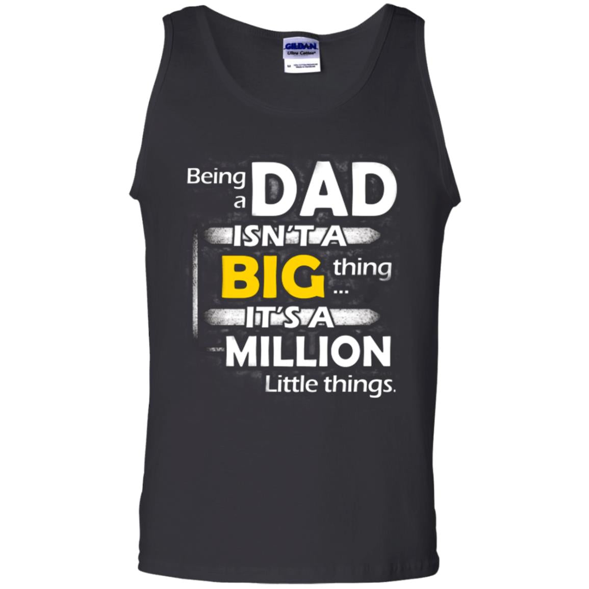 Being A Dad Isn_t A Big Thing It_s A Million Little Things Daddy T-shirt Black