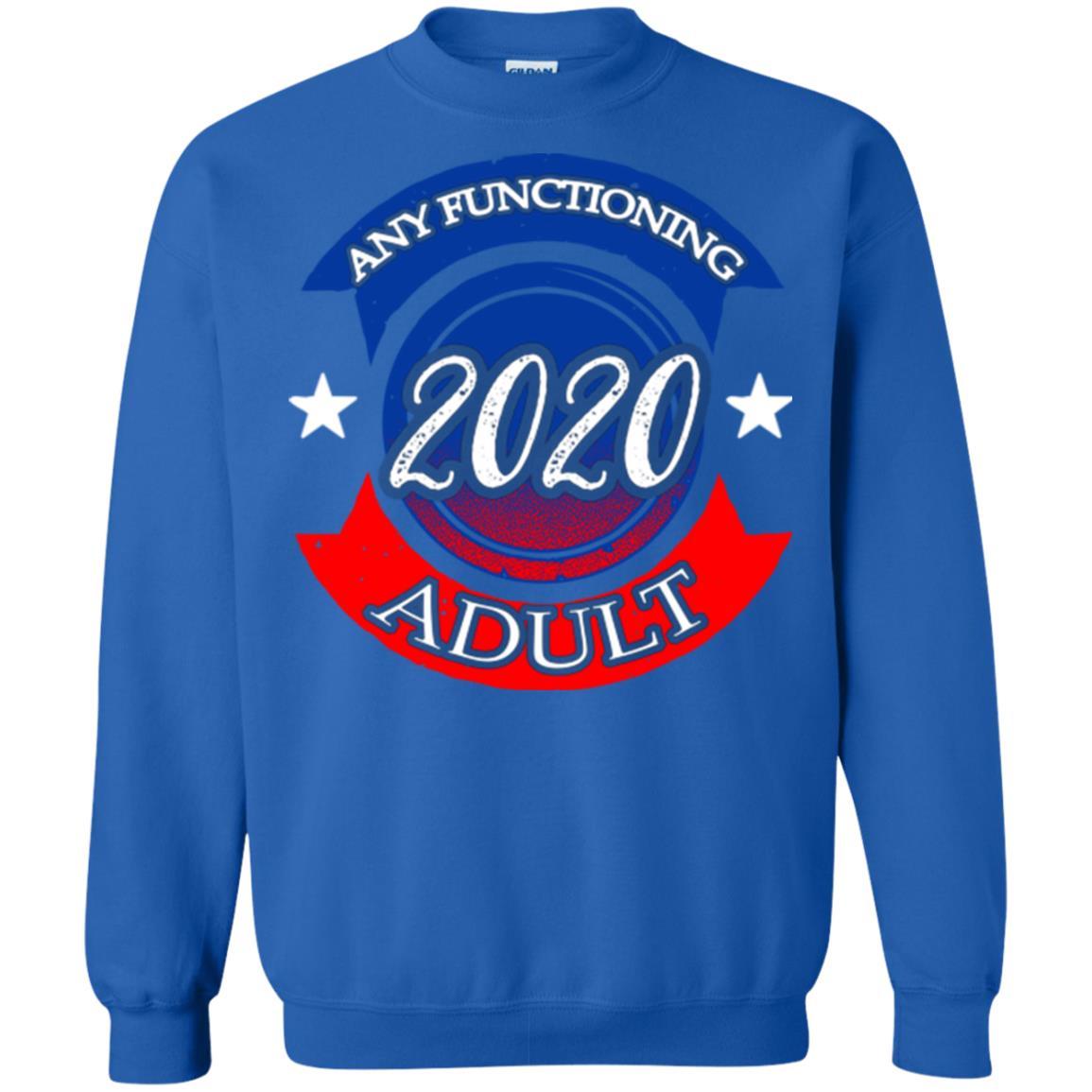 American Election Bumper T-shirt Any Functioning Adult 2020 Royal