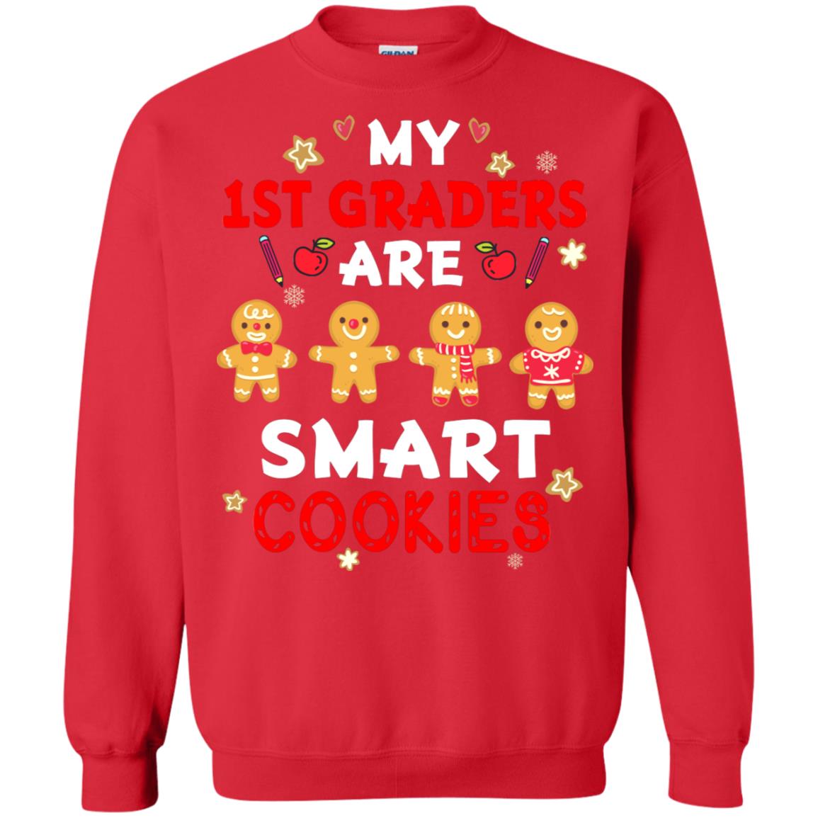 My 1st Graders Are Smart Cookies X-mas Gift Shirt For First Gradeteachers Red