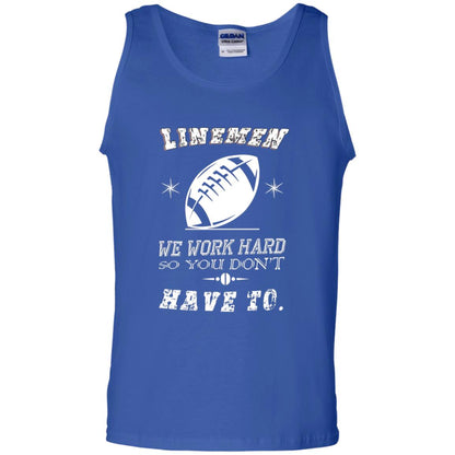 Linemen We Work Hard So You Dont Have To Baseball Gift Shirt Royal