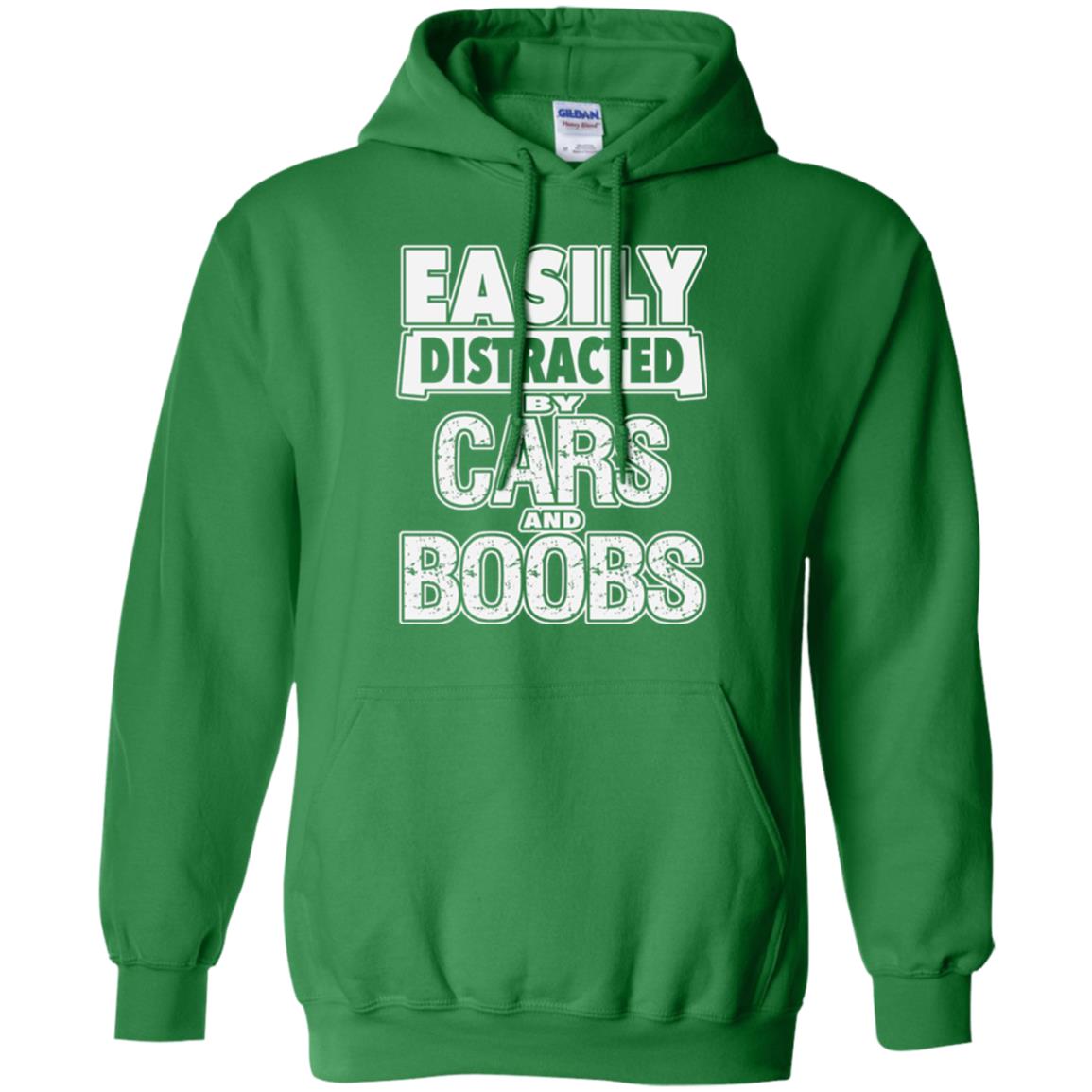 Car Lover T-shirt Easily Distracted By Cars And Boobs Irish Green