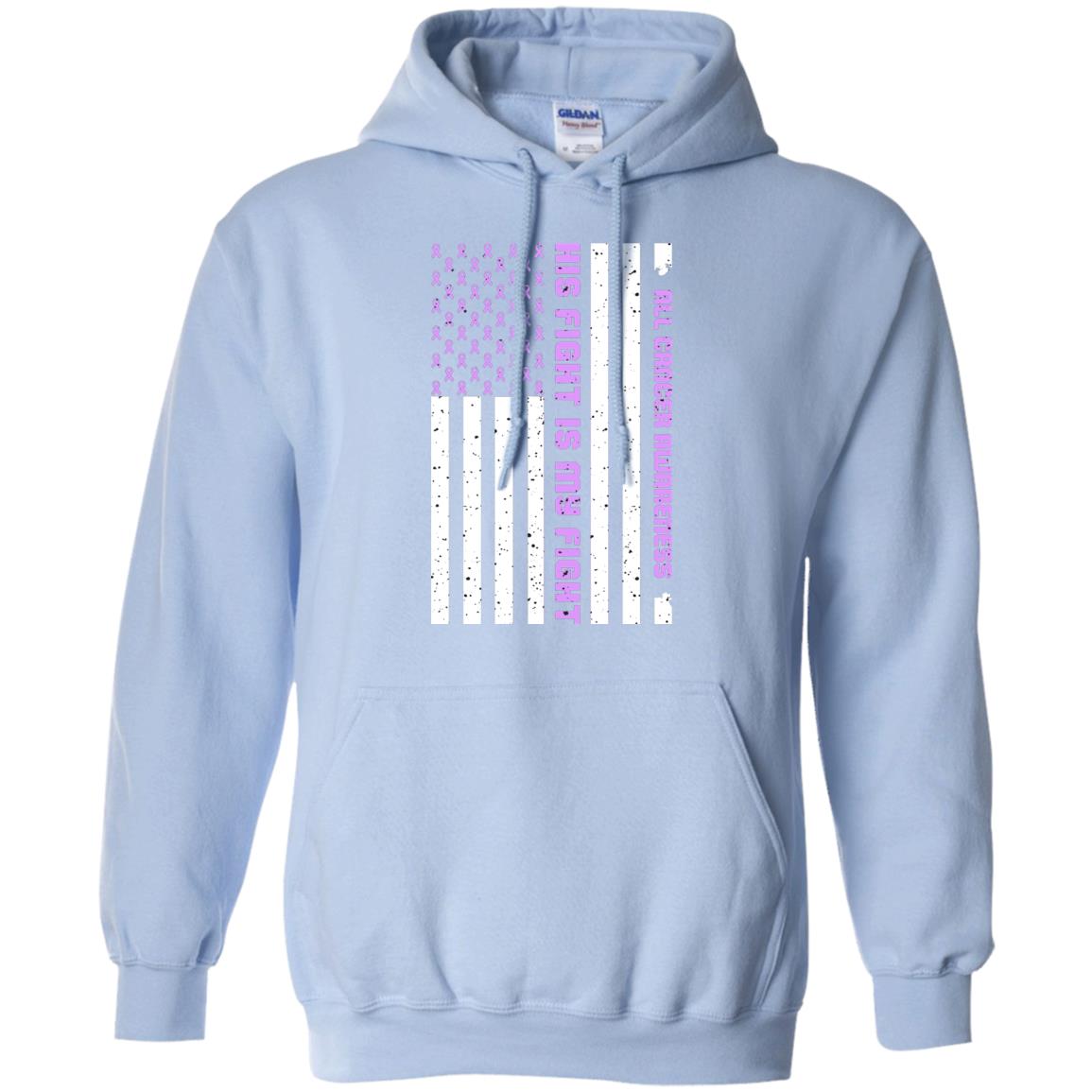 All Cancer Awareness His Fight Is My Fight Lavender Ribbon Stars Flag Of Usa Shirt Light Blue