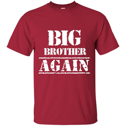 Big Brother Again T-shirt Cardinal