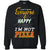 I Can't Make Everyone Happy I'm Not Pizza Best Quote ShirtG180 Gildan Crewneck Pullover Sweatshirt 8 oz.