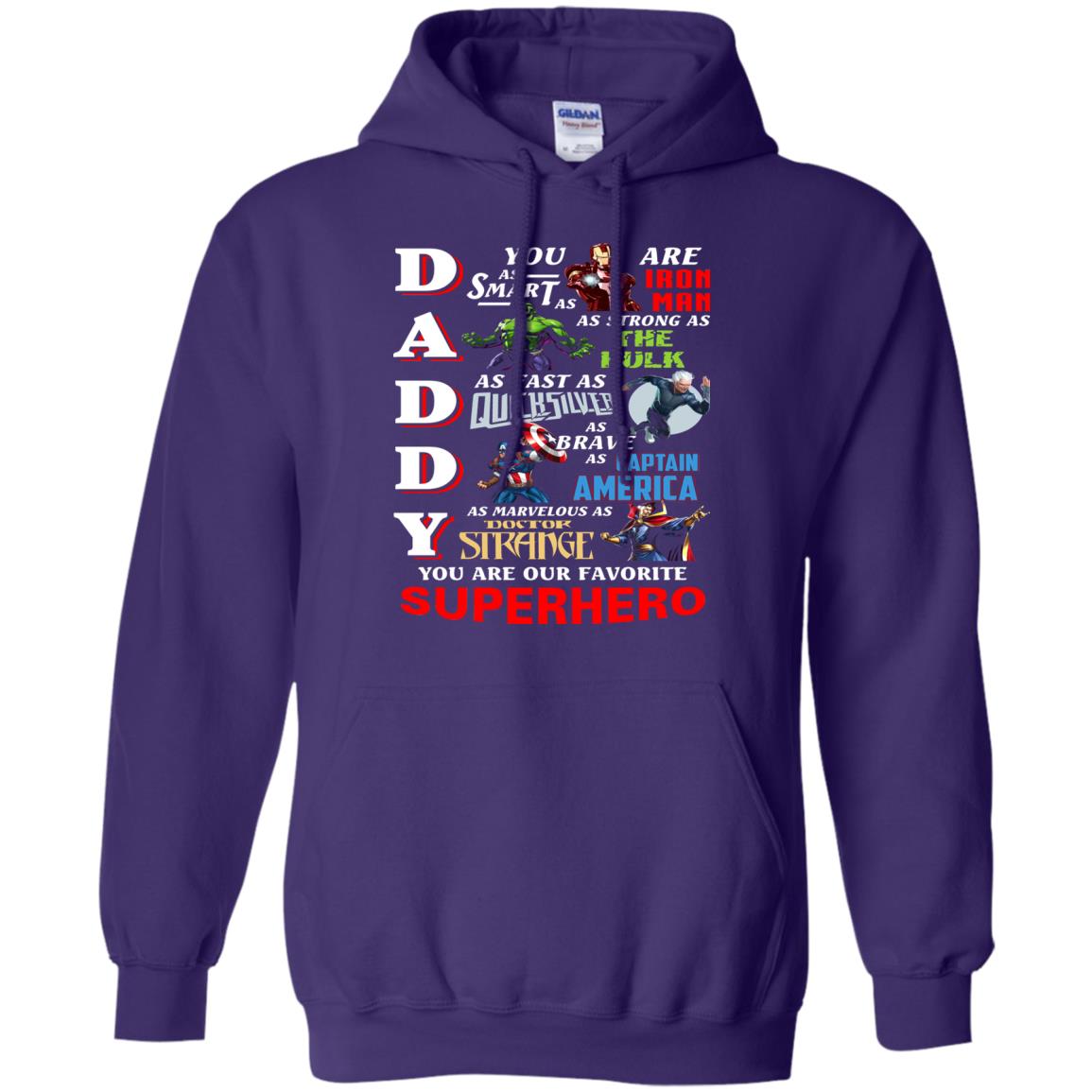 Daddy You Are Our Favorite Superhero Movie Fan T-shirt Purple