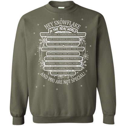Hey Snowflake In The Real World You Don_t Get A Participation Trophy Military T-shirt Military Green