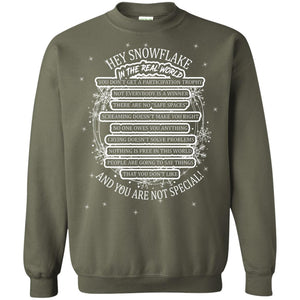 Hey Snowflake In The Real World You Don_t Get A Participation Trophy Military T-shirt