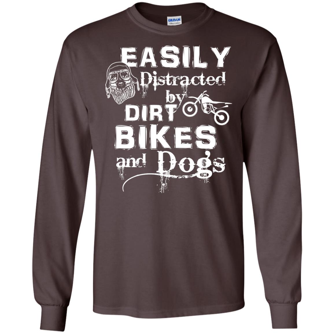 Dogs And Bikes Lover T-shirt Easily Distracted By Dirt Bikes And Dogs Dark Chocolate