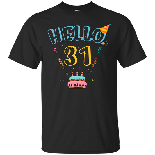 Hello 31 Thirty One 31st 1987s Birthday Gift Shirt Black