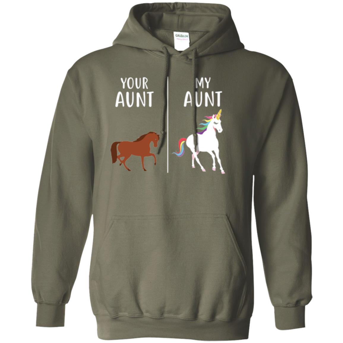 Unicorn T-shirt Your Aunt My Aunt Military Green