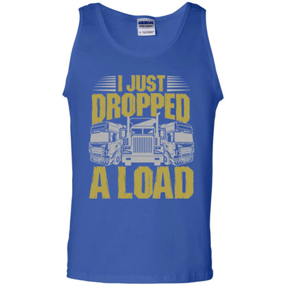 Funny Trucker T-shirt I Just Dropped A Load Royal