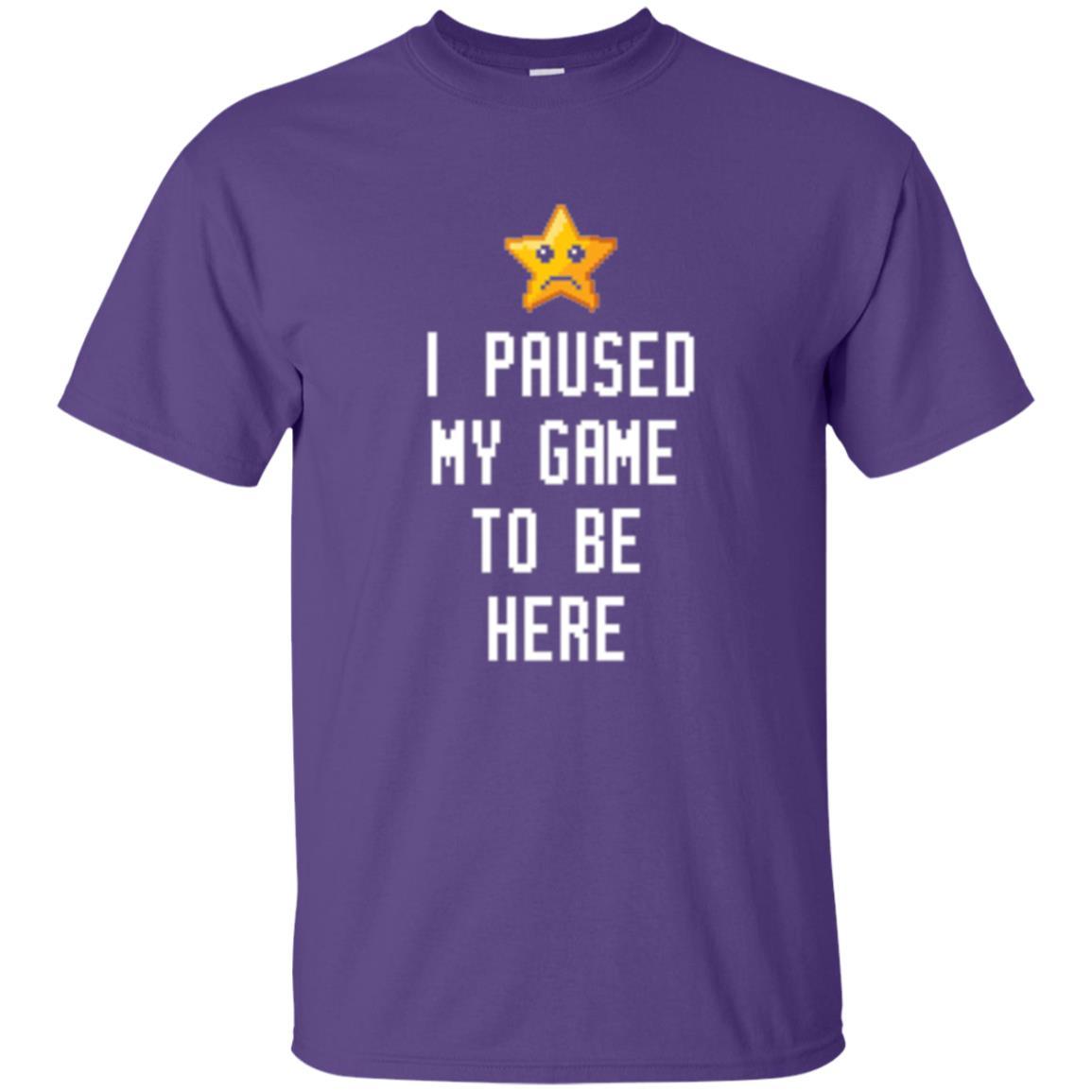 Gamer T-shirt I Paused My Game To Be Here Purple