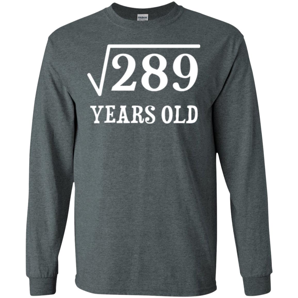 Brithday T-shirt Square Root Of 289 Dark Heather
