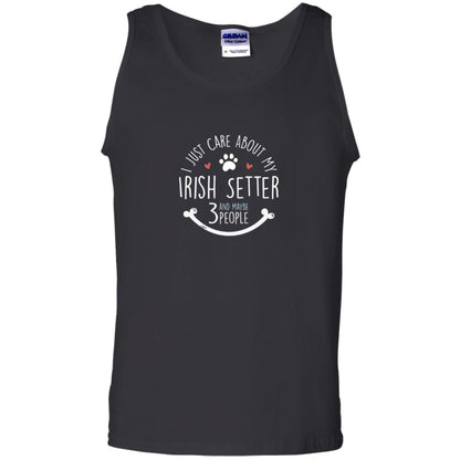 I Just Care About Irish Setter Dog Owners T-shirt Black