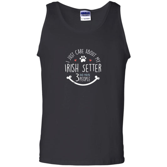 I Just Care About Irish Setter Dog Owners T-shirt Black