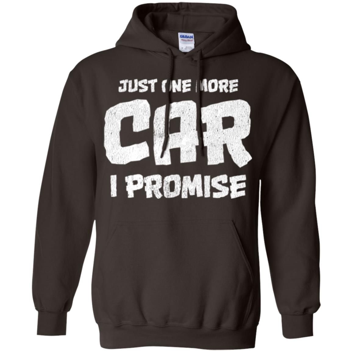 Car Lovers T-shirt Just One More Car I Promise Dark Chocolate