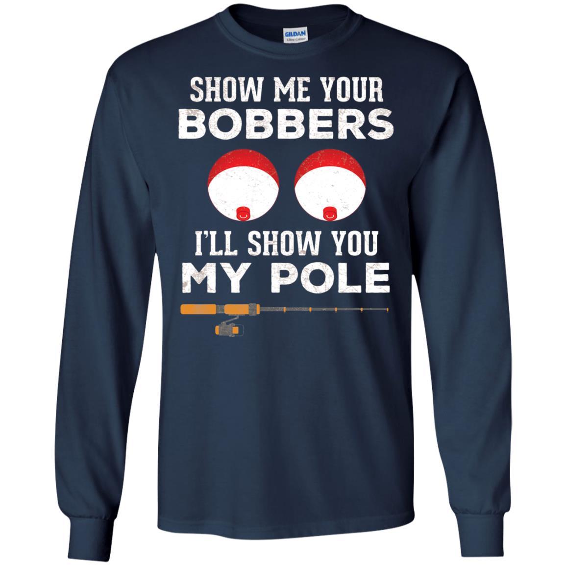 Fisherman T-shirt Show Me Your Bobbers Navy