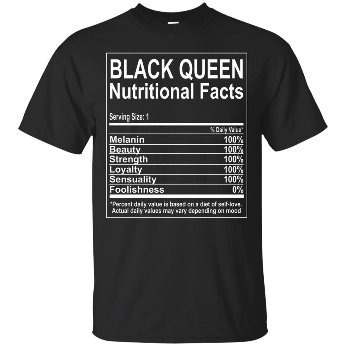 Black Queen Nutritional Facts T-shirt Self Love Black