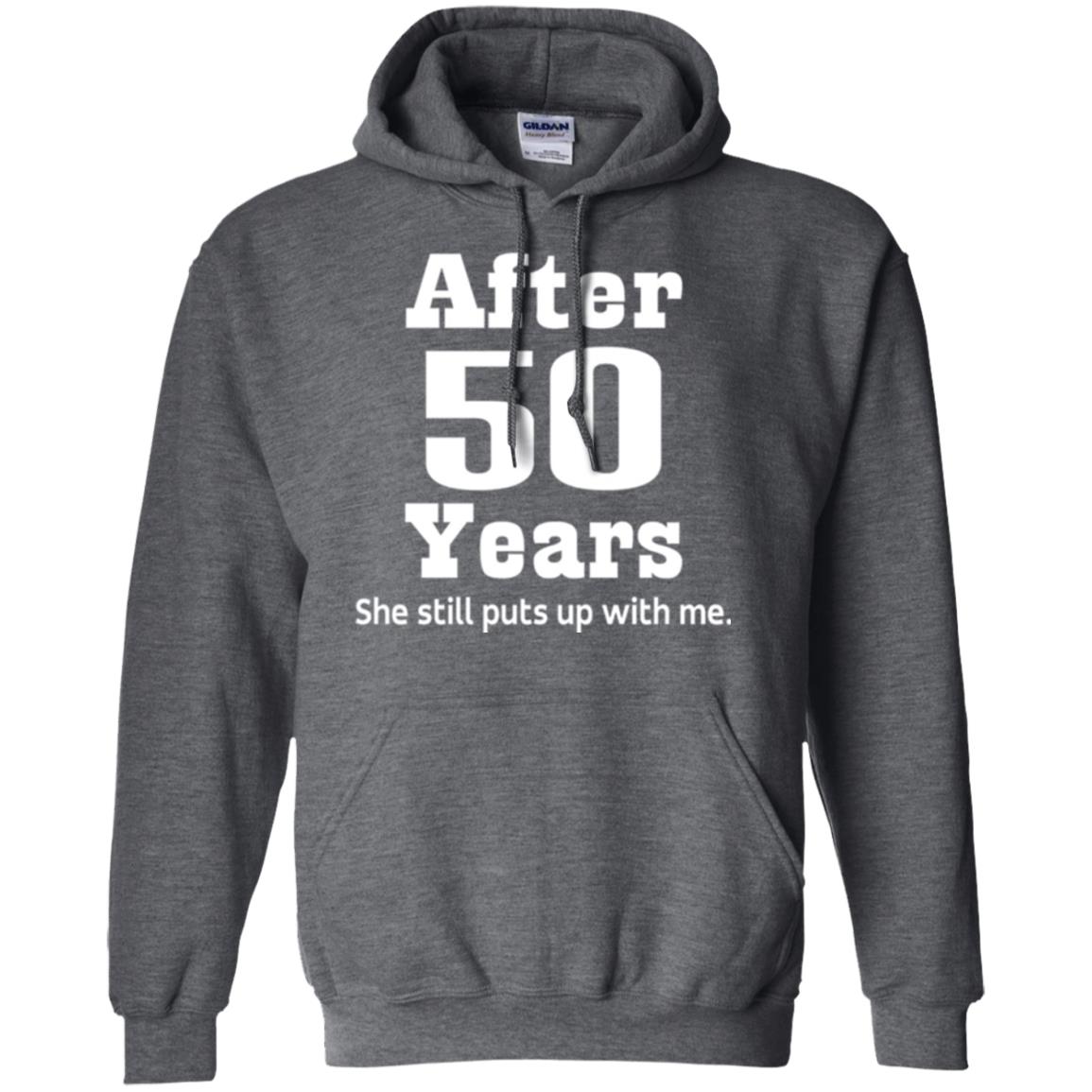 50th Anniversary T-shirt She Still Put Up With Me Dark Heather
