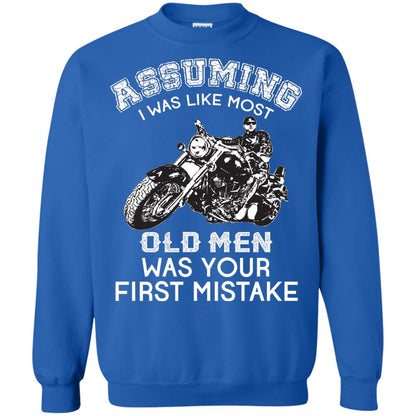 Assuming I Was Like Most Old Men Motorcycle Lover T-shirt Royal
