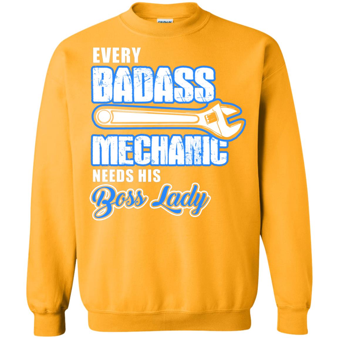 Every Badass Mechanic Needs His Boss Lady Shirt Gold