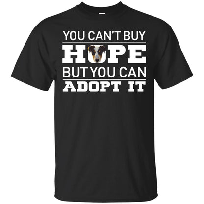 You Can_t Buy Hope But You Can Adopt It Dog Shirt Black