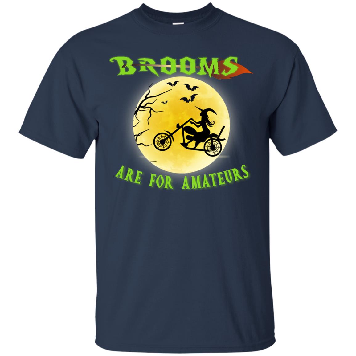 Brooms Are For Amateurs Witches Ride A Motorcycle Funny Halloween Shirt Navy
