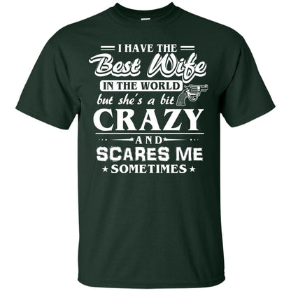 I Have The Best Wife In The World Best Idea Shirt For Funny Husbund Forest